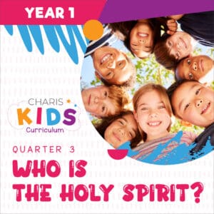 Who Is the Holy Spirit? Childrens Curriculum