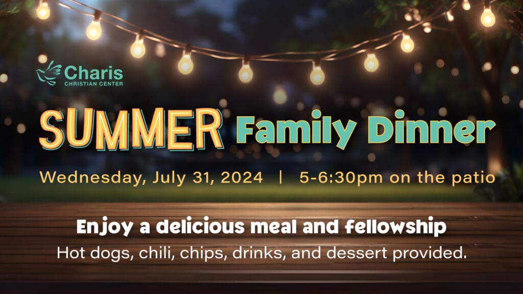 Summer Family Dinner 2024