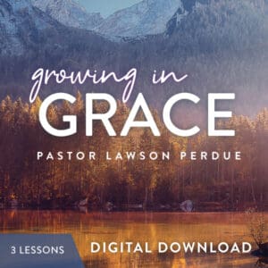 Growing In Grace - Digital Download